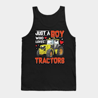 Just a boy who loves tractors funny tractor lover Tank Top